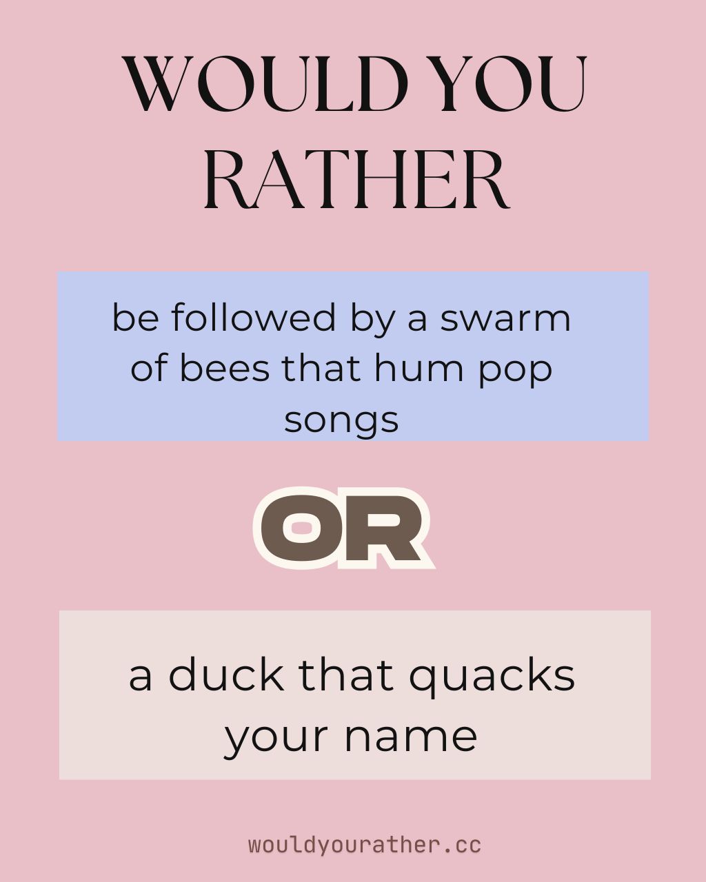 Funny Would You Rather Questions for Laughs