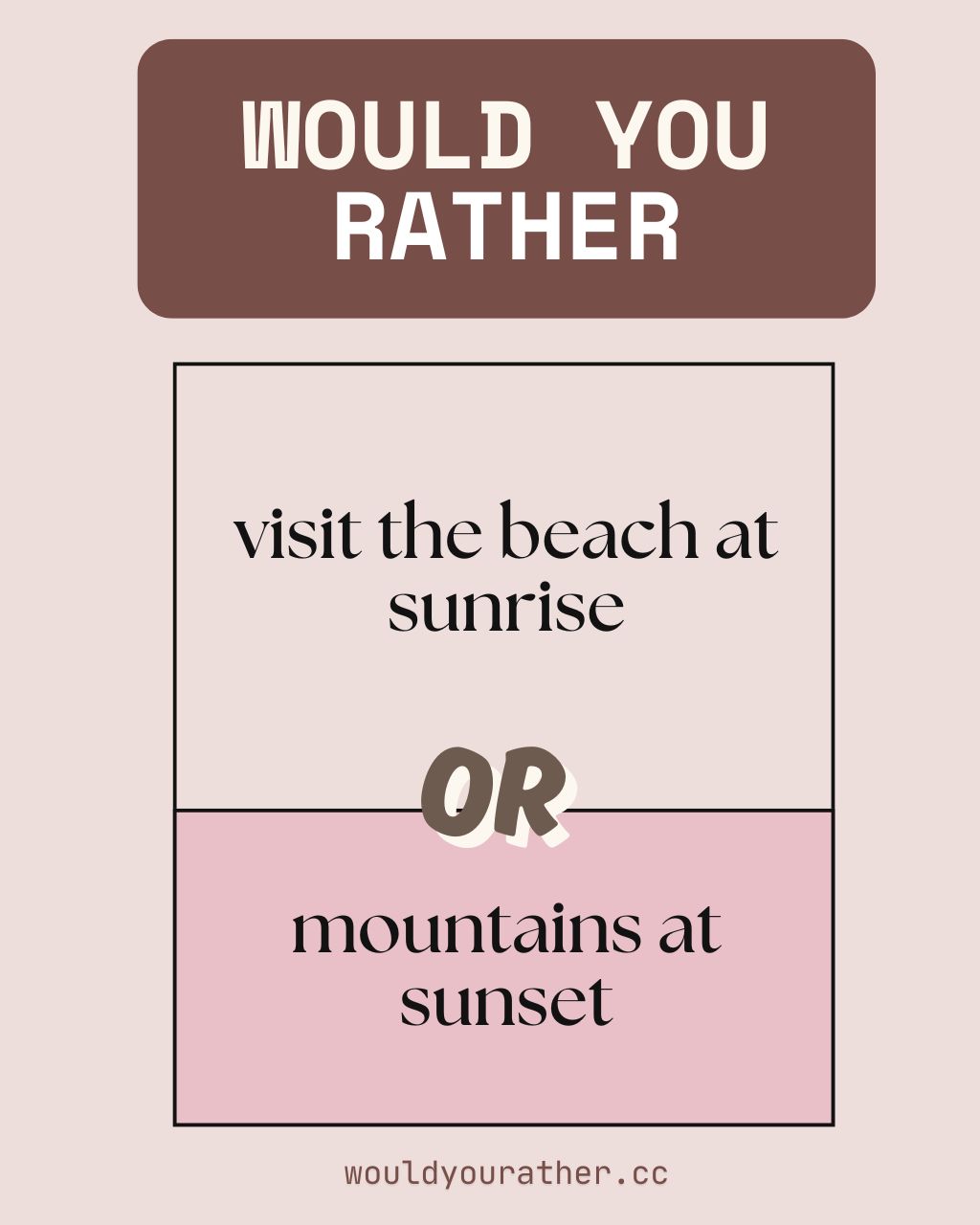 Would You Rather Questions Perfect for Instagram Stories